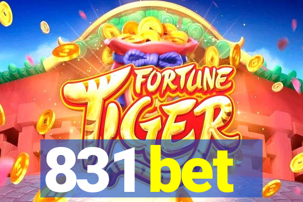 831 bet